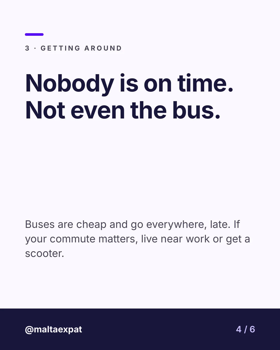 Slide 4: Nobody is on time. Not even the bus.